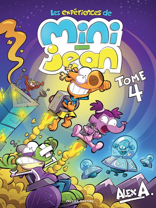 Cover image for Les expériences de Mini-Jean, Tome 4